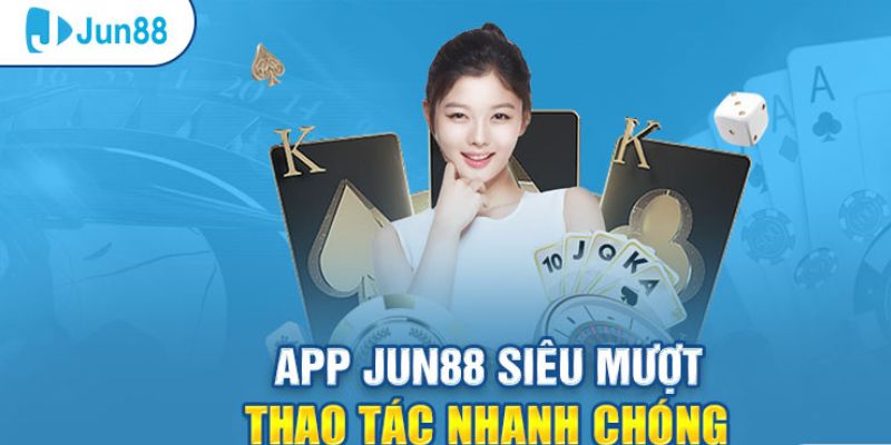 Giao diện dễ sử dụng và các tính năng tiện ích là thương hiệu của Jun88